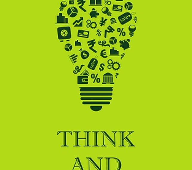 Think and Grow Rich Summary in Hindi – सोच को बदलो और धनी बन जाओ
